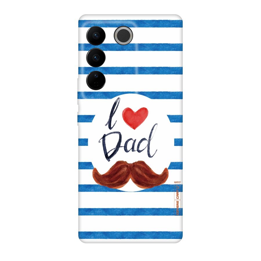 I Love Dad Original Polycarbonate Back Case for Vivo V27