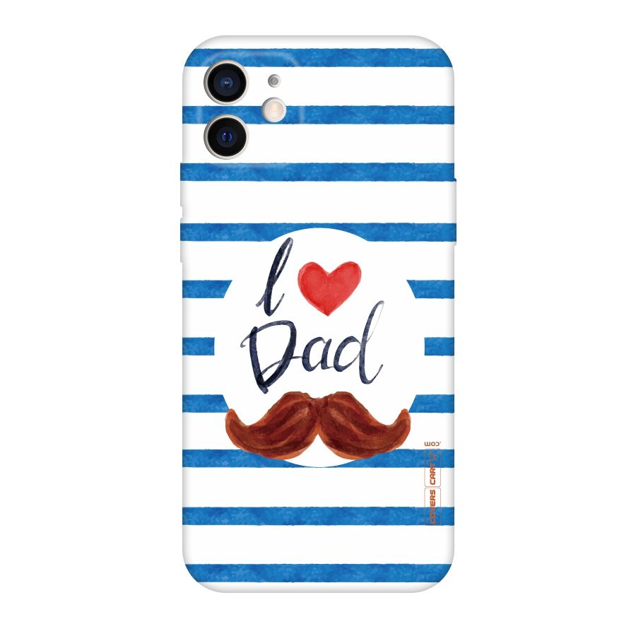 I Love Dad Original Polycarbonate Back Case for iPhone 12