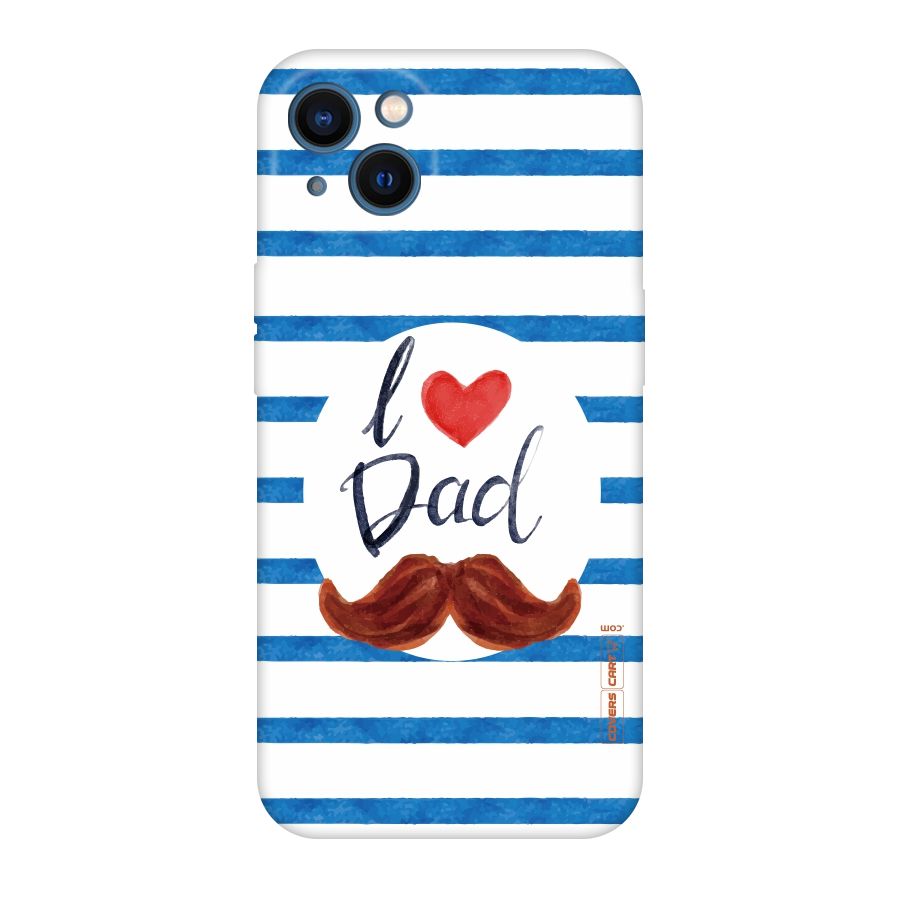 I Love Dad Original Polycarbonate Back Case for iPhone 13
