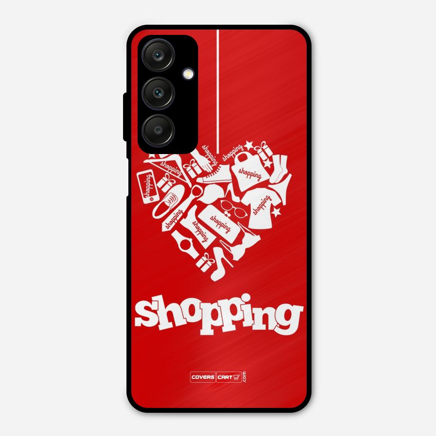 I Love Shopping Metal Back Case for Galaxy A25 5G