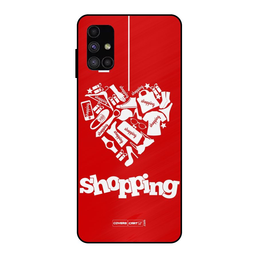 I Love Shopping Metal Back Case for Galaxy M51