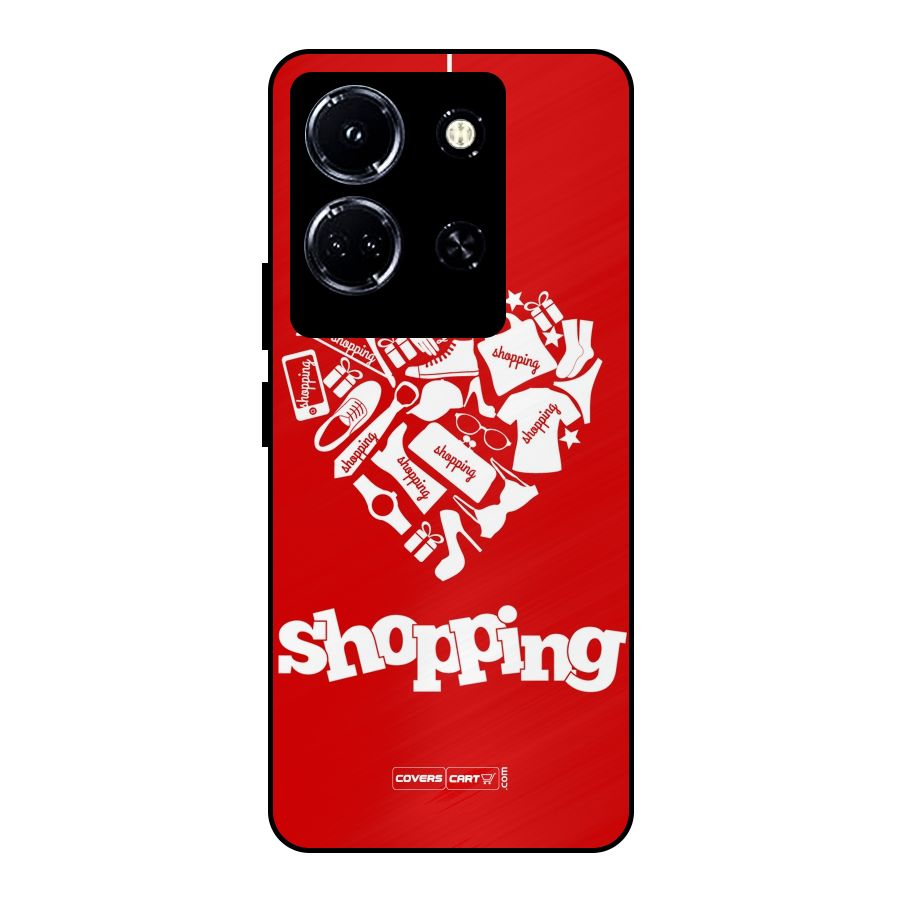I Love Shopping Metal Back Case for Infinix Note 30 5G