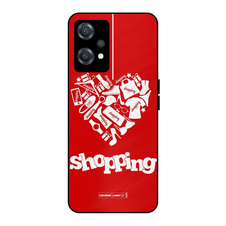 I Love Shopping Metal Back Case for OnePlus Nord CE 2 Lite 5G