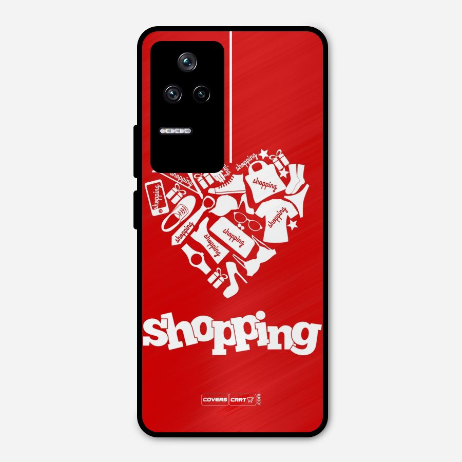 I Love Shopping Metal Back Case for Poco F4 5G