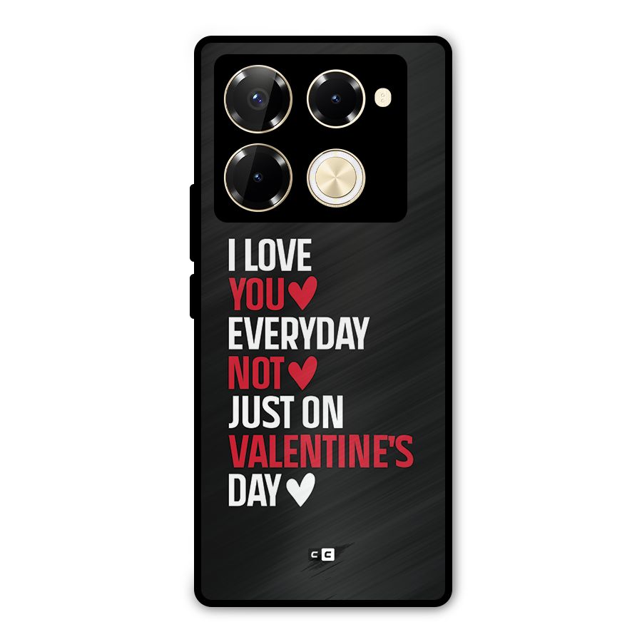 I Love You Everyday Metal Back Case for Infinix Note 40 Pro
