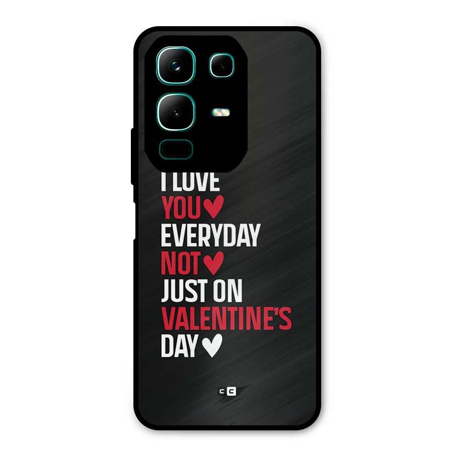 I Love You Everyday Metal Back Case for Infinix Note 50x