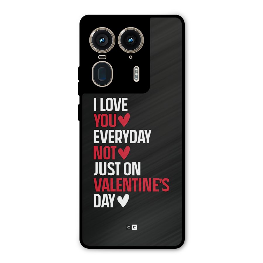 I Love You Everyday Metal Back Case for Motorola Edge 50 Ultra