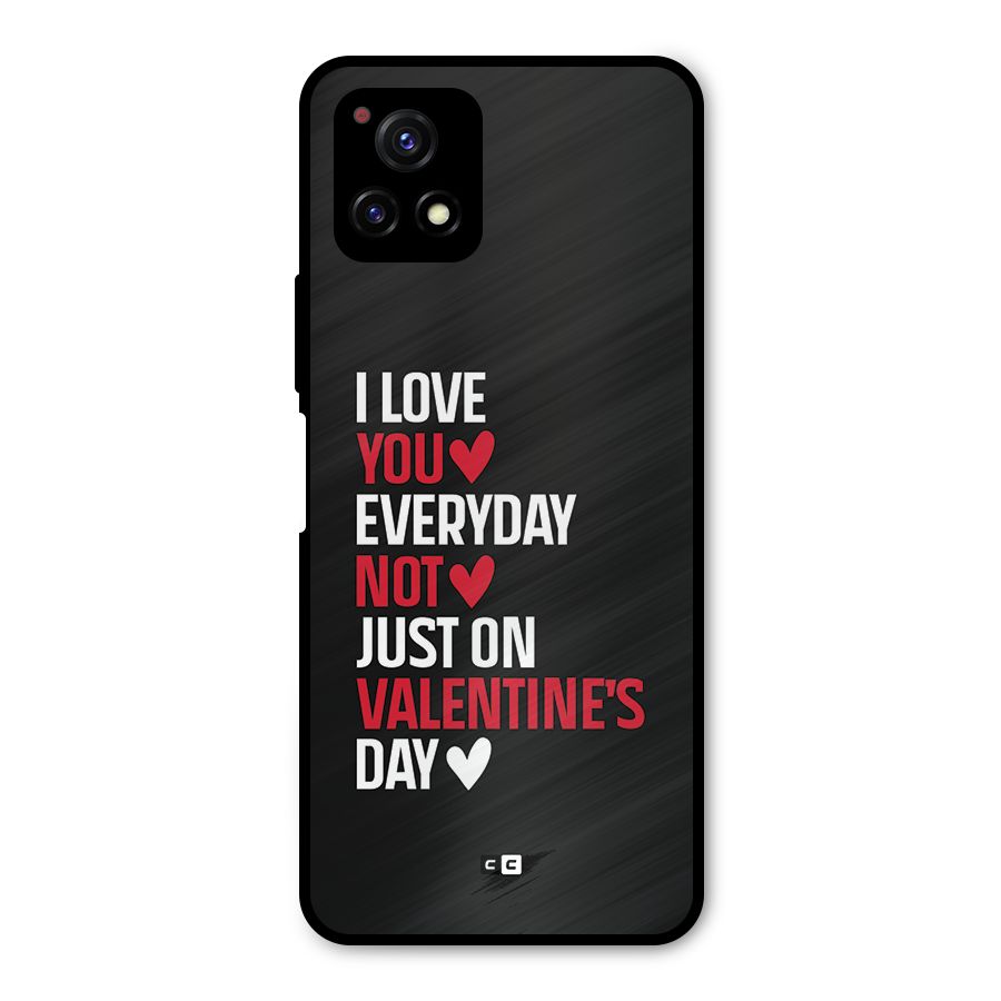 I Love You Everyday Metal Back Case for Vivo Y72 5G