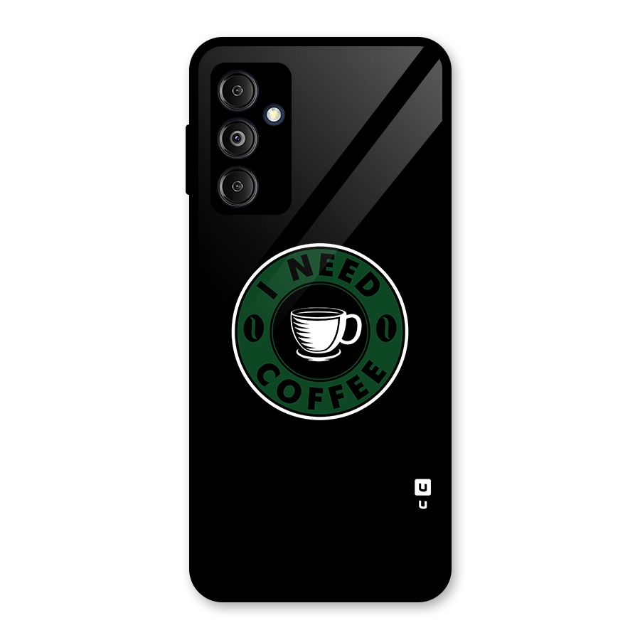 I Need Coffee Classic Glass Back Case for Galaxy M14 5G