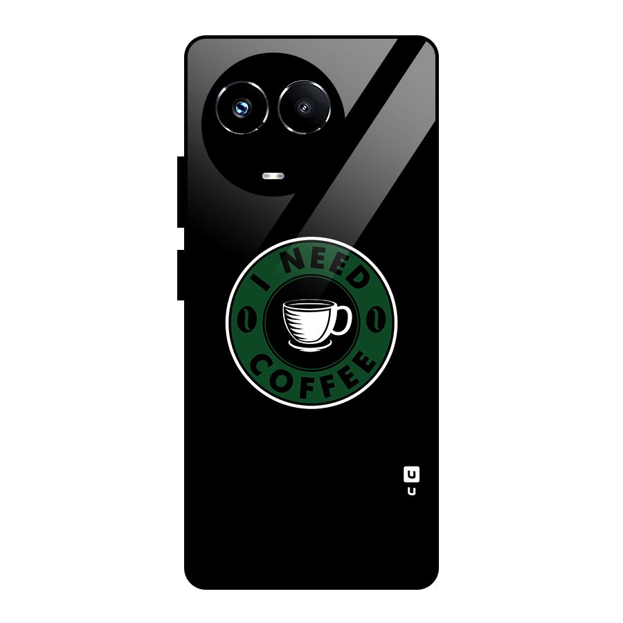 I Need Coffee Classic Glass Back Case for Realme Narzo 60X