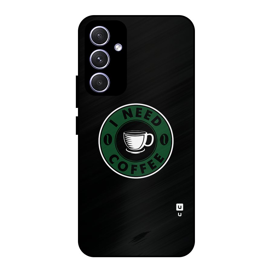 I Need Coffee Classic Metal Back Case for Galaxy A54