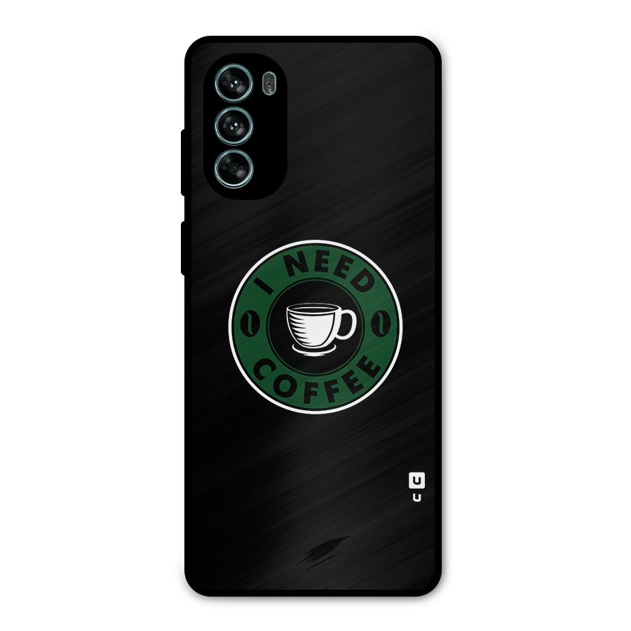 I Need Coffee Classic Metal Back Case for Moto G62