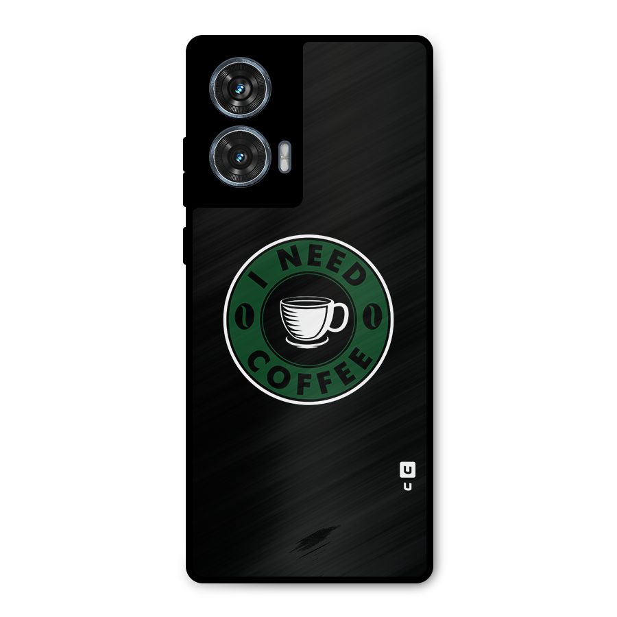I Need Coffee Classic Metal Back Case for Motorola Edge 50 Fusion