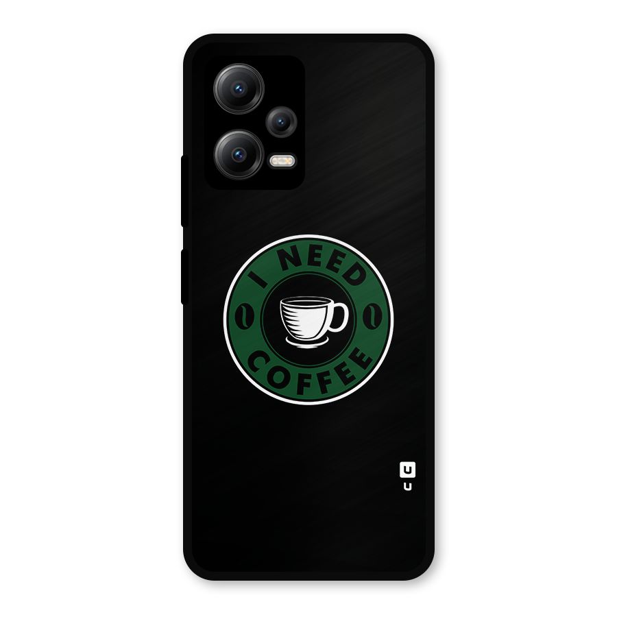 I Need Coffee Classic Metal Back Case for Redmi Note 12 5G