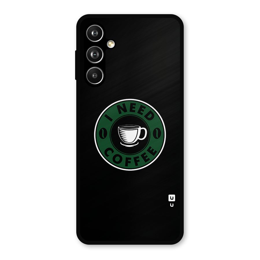 I Need Coffee Classic Metal Back Case for Samsung Galaxy M54