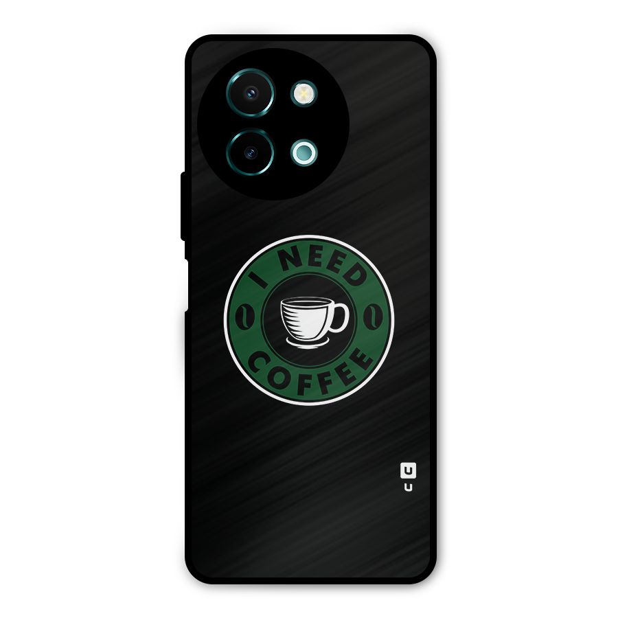 I Need Coffee Classic Metal Back Case for Vivo Y58