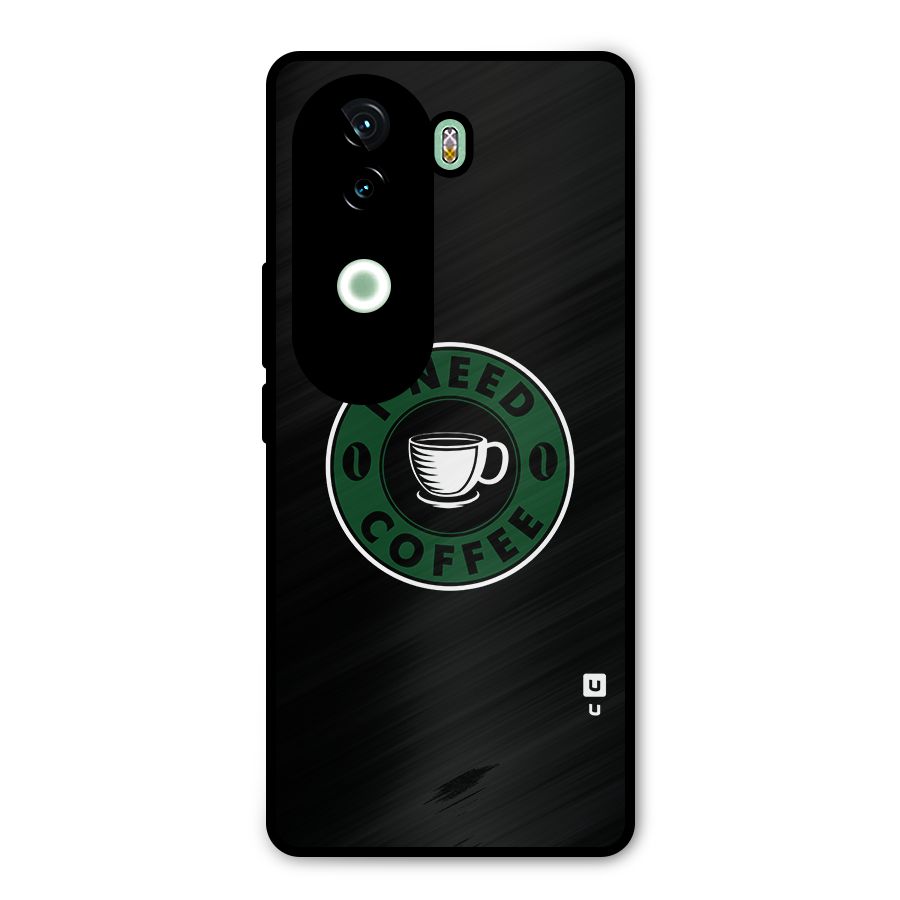 I Need Coffee Classic Metal Back Case for iQOO Z9s