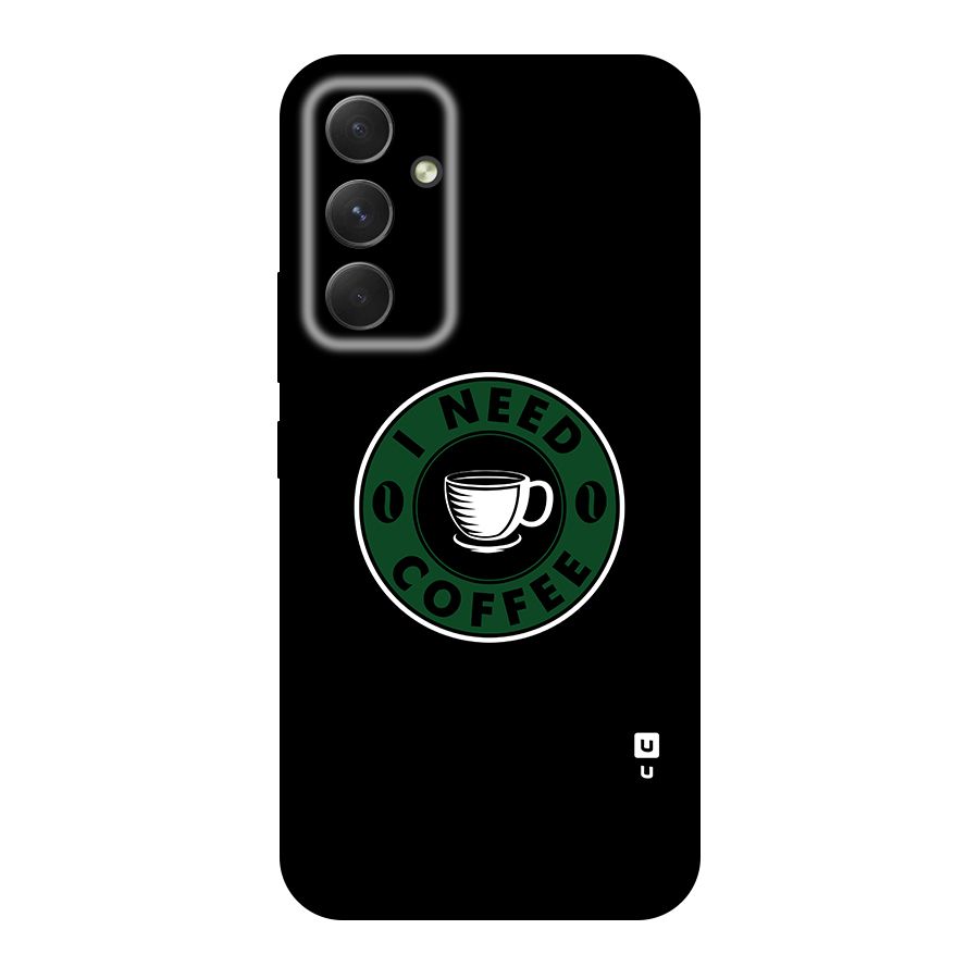 I Need Coffee Classic Original Polycarbonate Back Case for Galaxy A54