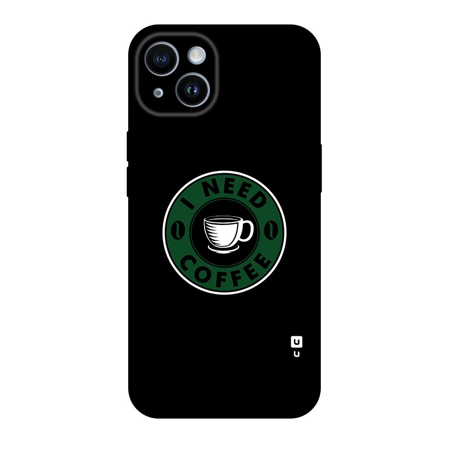 I Need Coffee Classic Original Polycarbonate Back Case for iPhone 14