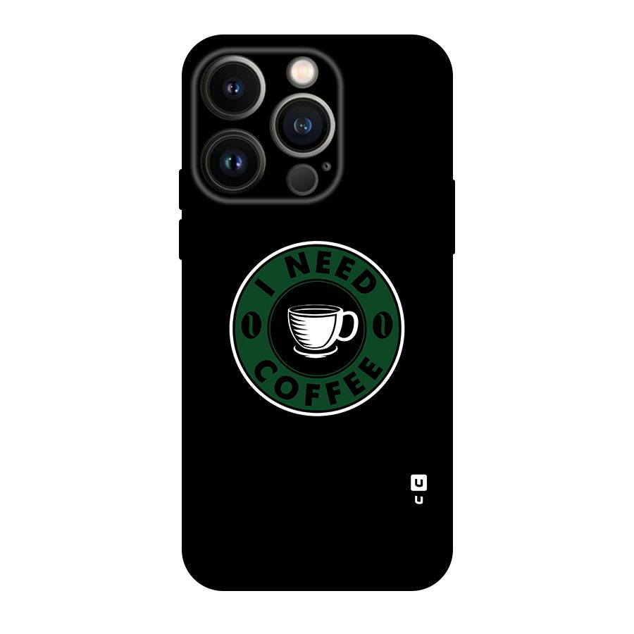 I Need Coffee Classic Original Polycarbonate Back Case for iPhone 14 Pro