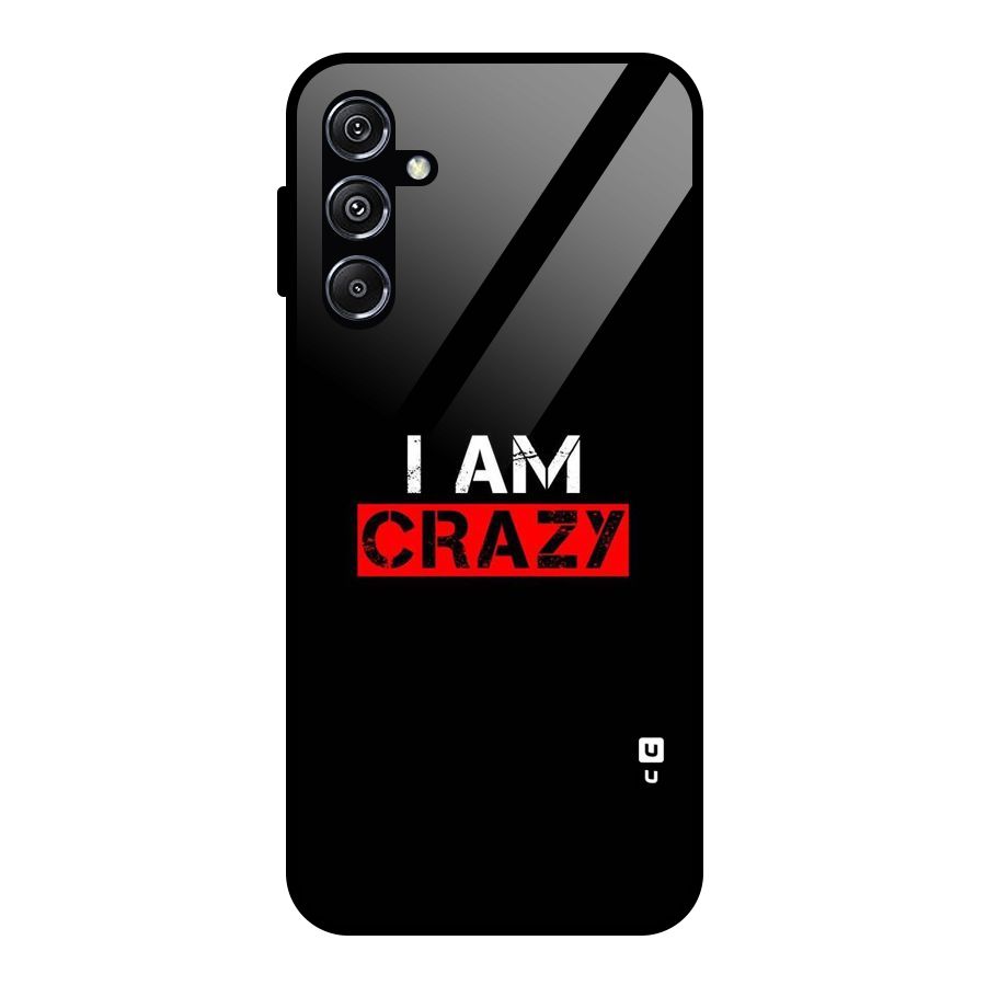 I am Crazy Glass Back Case for Galaxy M34 5G