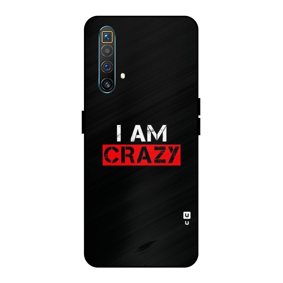 I am Crazy Metal Back Case for Realme X3 SuperZoom