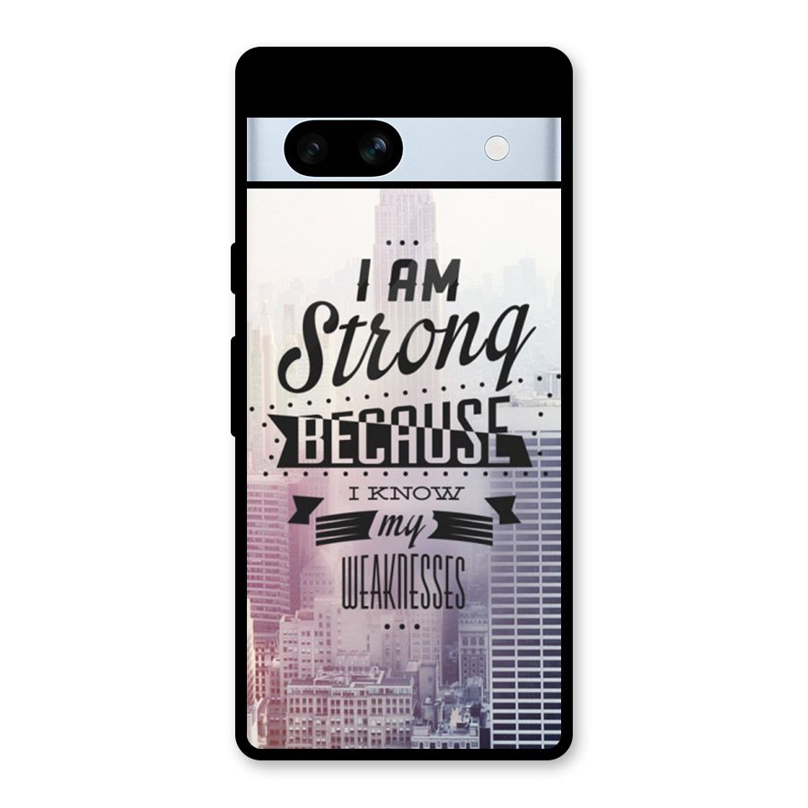 I am Strong Glass Back Case for Google Pixel 7a