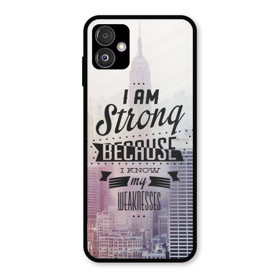 I am Strong Metal Back Case for Galaxy F14