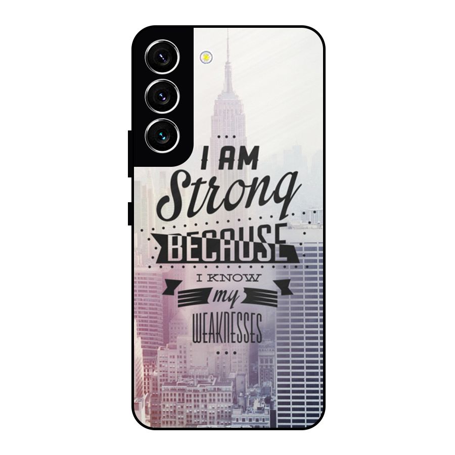 I am Strong Metal Back Case for Galaxy S22 5G