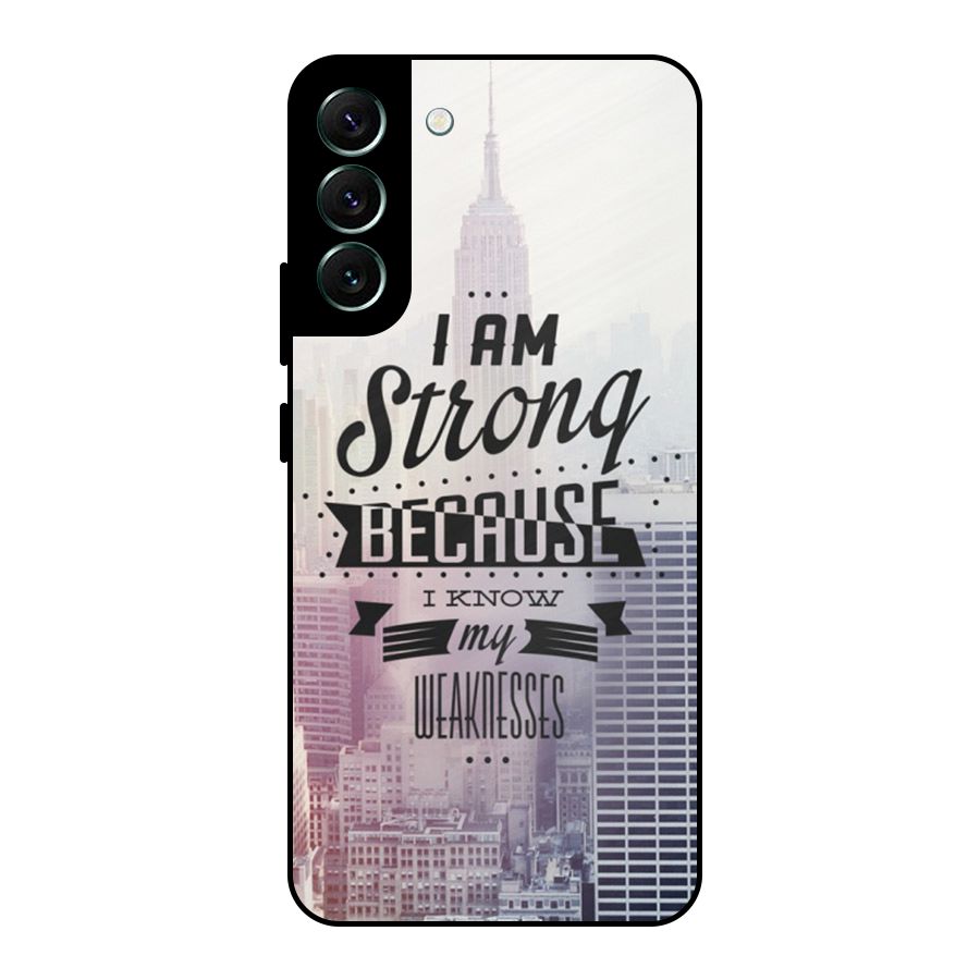 I am Strong Metal Back Case for Galaxy S22 Plus 5G