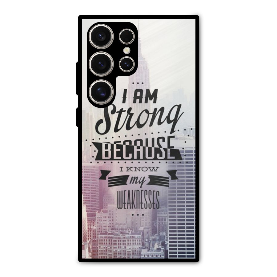 I am Strong Metal Back Case for Galaxy S24 Ultra