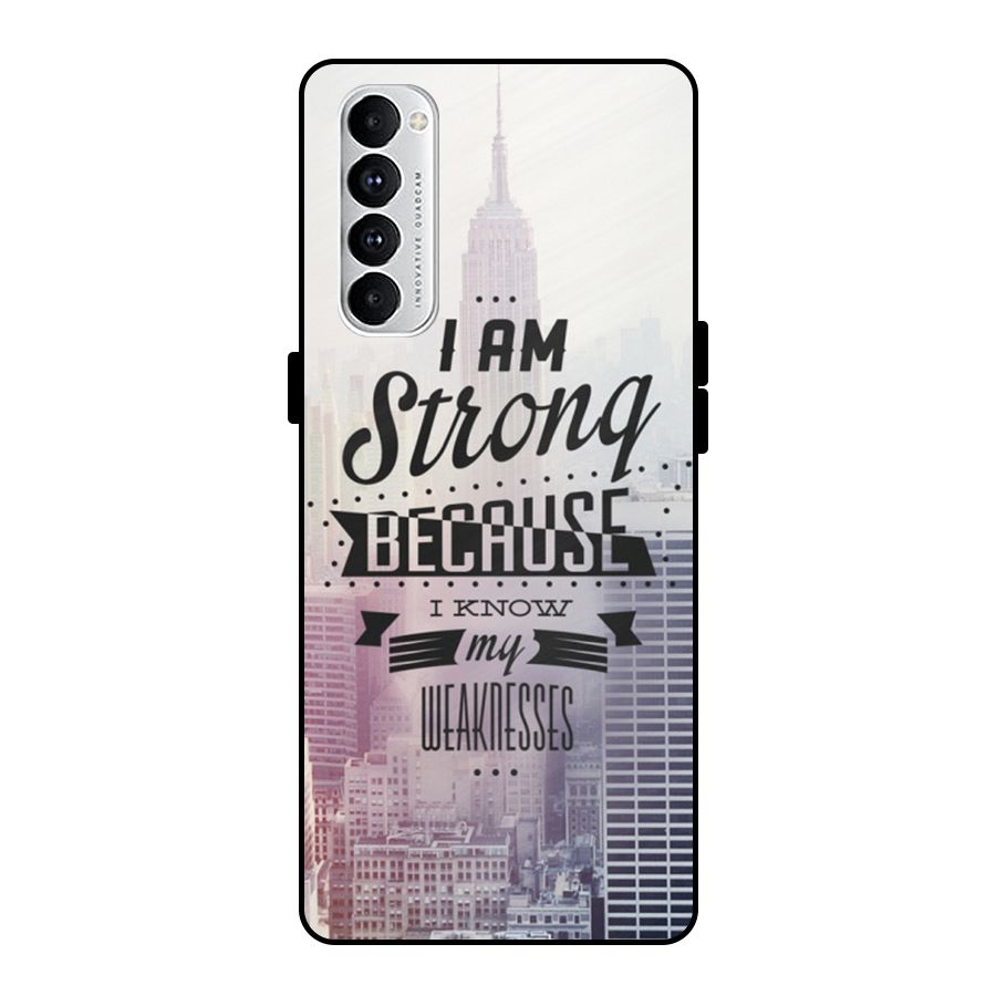 I am Strong Metal Back Case for Oppo Reno4 Pro