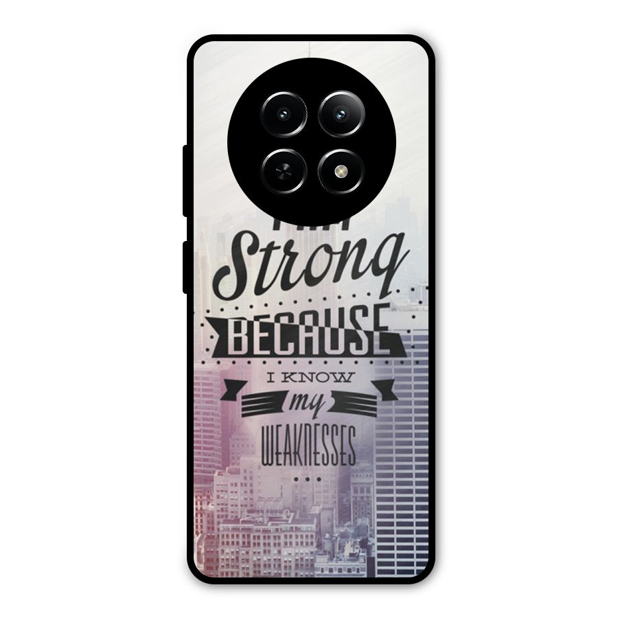 I am Strong Metal Back Case for Realme 12x 5G
