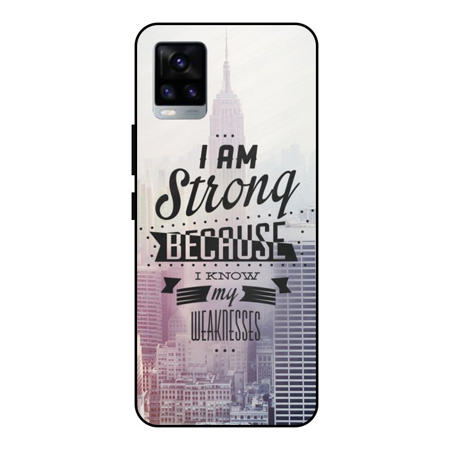 I am Strong Metal Back Case for Vivo V20