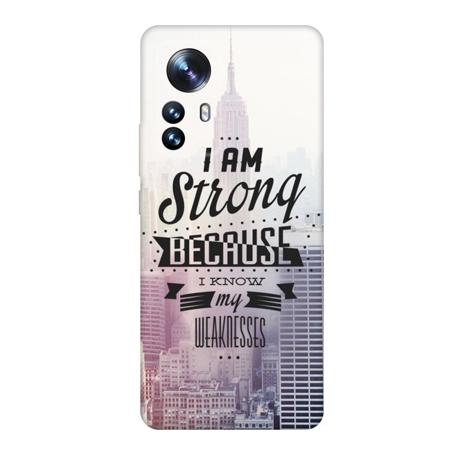 I am Strong Original Polycarbonate Back Case for Xiaomi 12 Pro