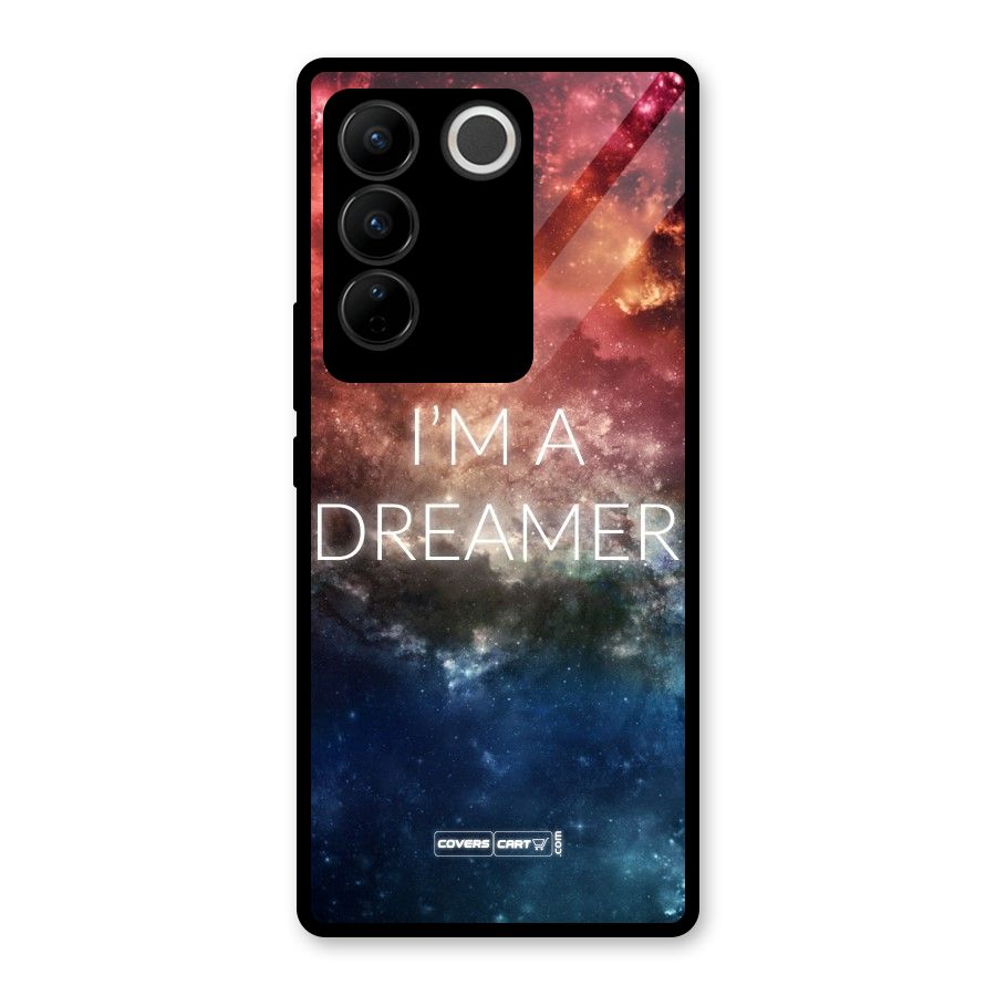 I am a Dreamer Glass Back Case for Vivo V27