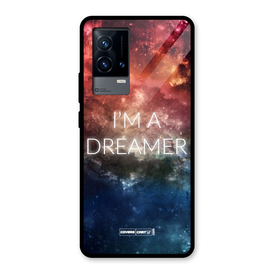 I am a Dreamer Glass Back Case for iQOO 9 5G