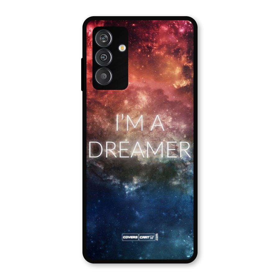 I am a Dreamer Metal Back Case for Galaxy M14 5G