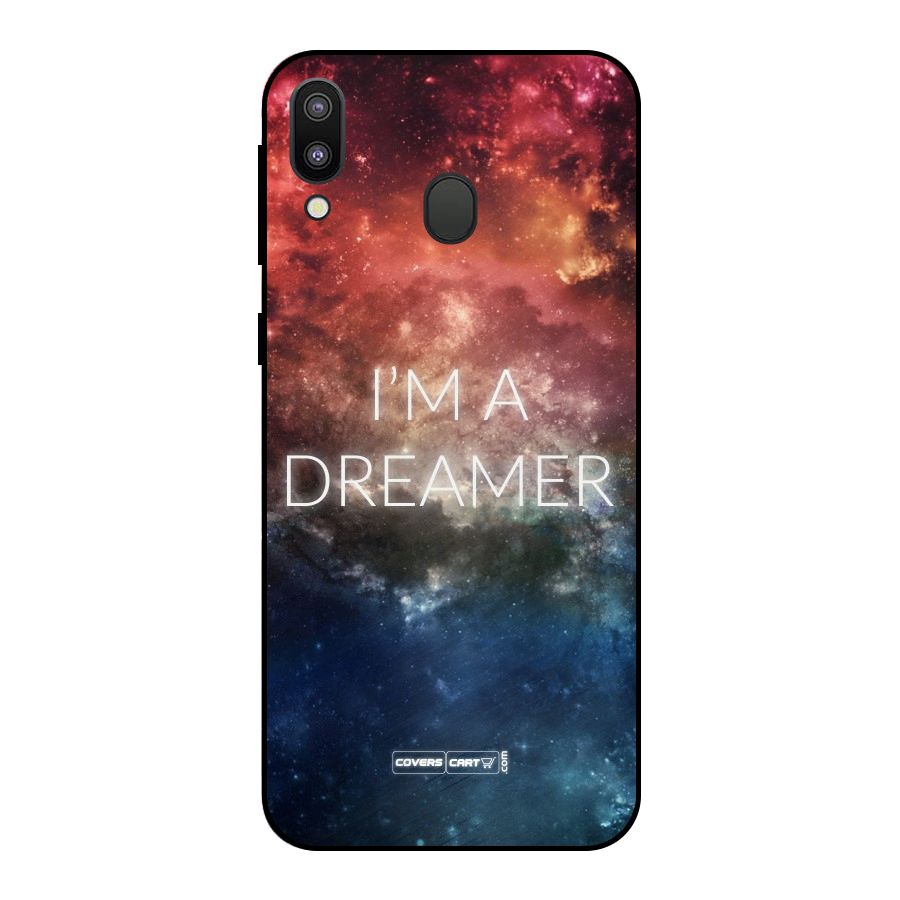 I am a Dreamer Metal Back Case for Galaxy M20