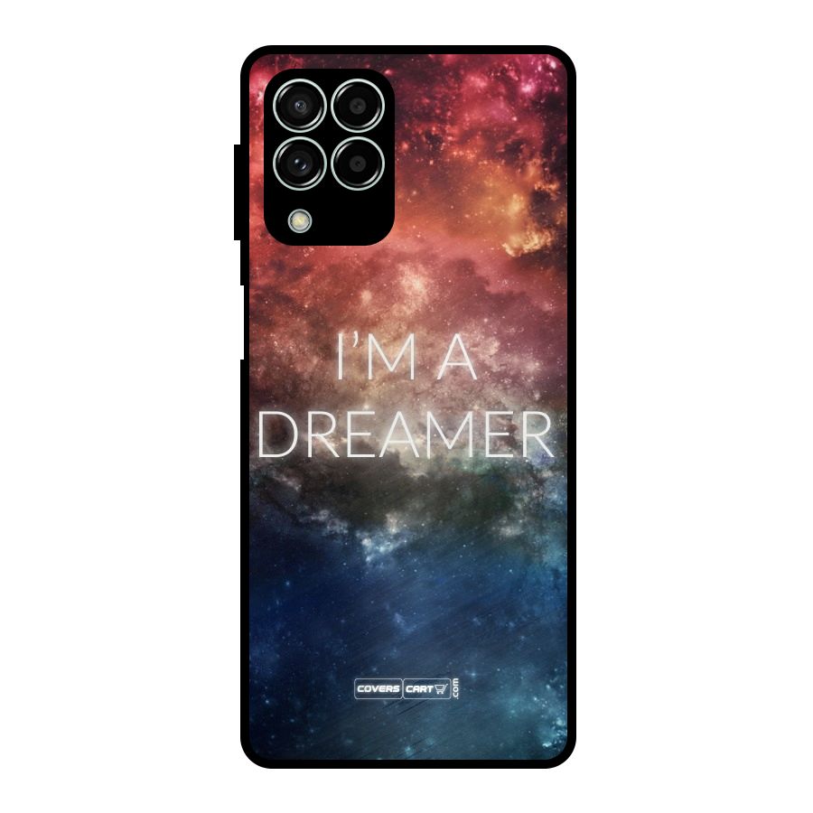 I am a Dreamer Metal Back Case for Galaxy M33