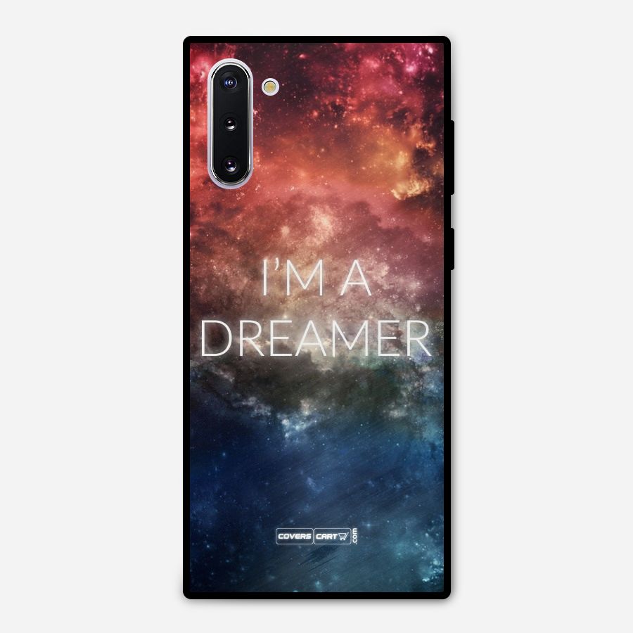 I am a Dreamer Metal Back Case for Galaxy Note 10