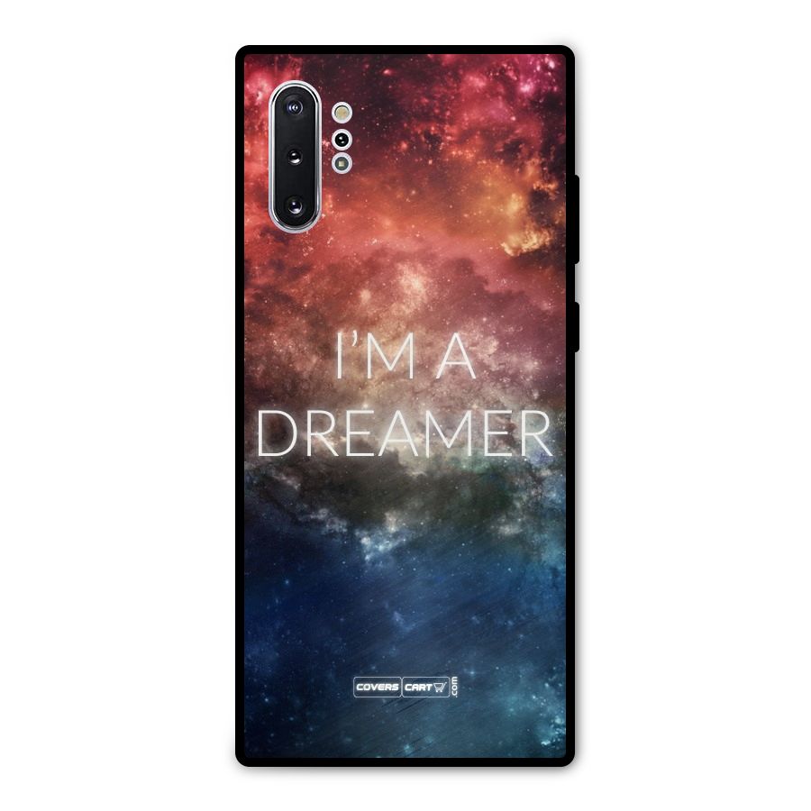 I am a Dreamer Metal Back Case for Galaxy Note 10 Plus