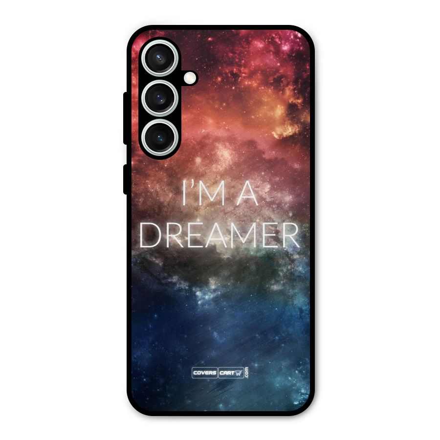 I am a Dreamer Metal Back Case for Galaxy S23 FE