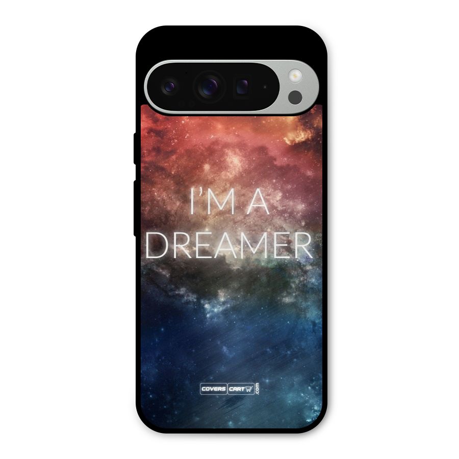 I am a Dreamer Metal Back Case for Google Pixel 9 Pro XL