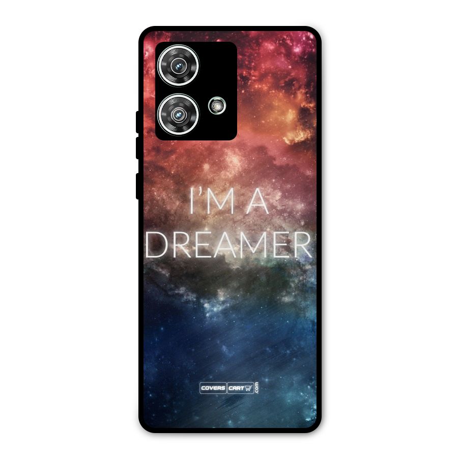 I am a Dreamer Metal Back Case for Motorola Edge 40 Neo