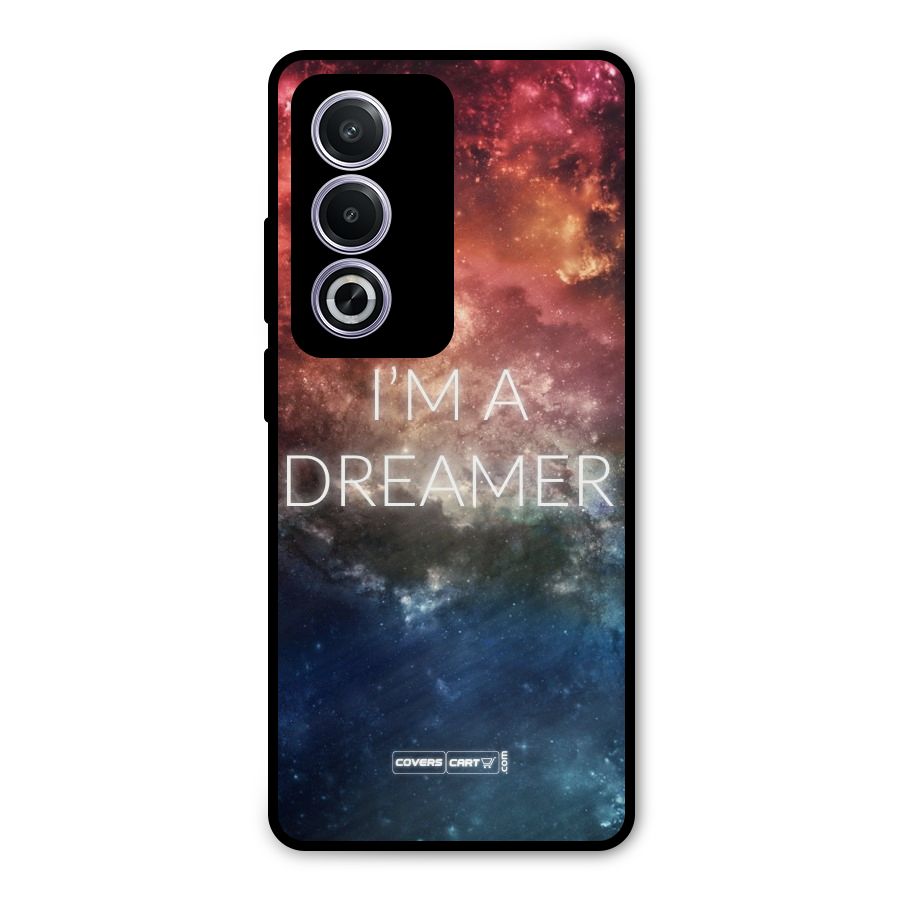I am a Dreamer Metal Back Case for Oppo K12x