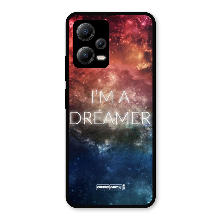I am a Dreamer Metal Back Case for Redmi Note 12 5G