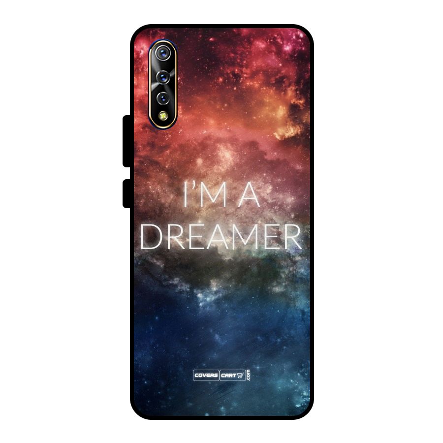 I am a Dreamer Metal Back Case for Vivo S1