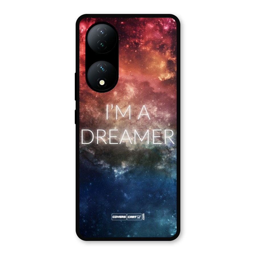 I am a Dreamer Metal Back Case for Vivo Y100a
