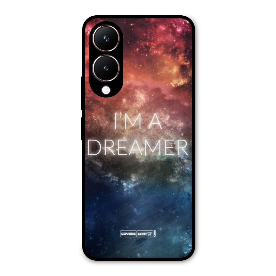 I am a Dreamer Metal Back Case for Vivo Y28